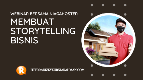 Mengikuti Webinar Niagahoster Tentang Membuat Storytelling
