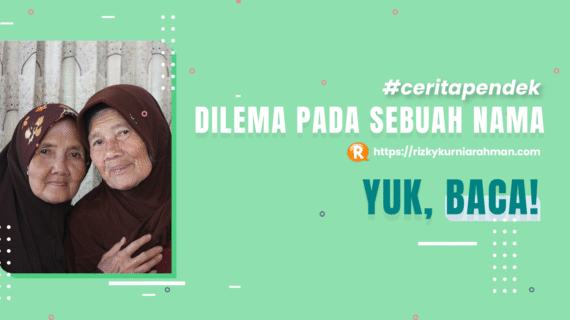 Dilema pada Sebuah Nama