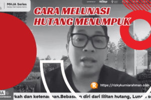 Cara Melunasi Hutang Menumpuk: Belajar dari yang Pernah Berutang Jauh Lebih Banyak dan Parah