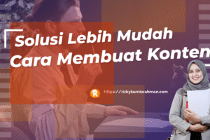 Mau Jadi Content Creator Tapi Malu Depan Kamera? Ini Solusi Lebih Mudah Cara Membuat Konten